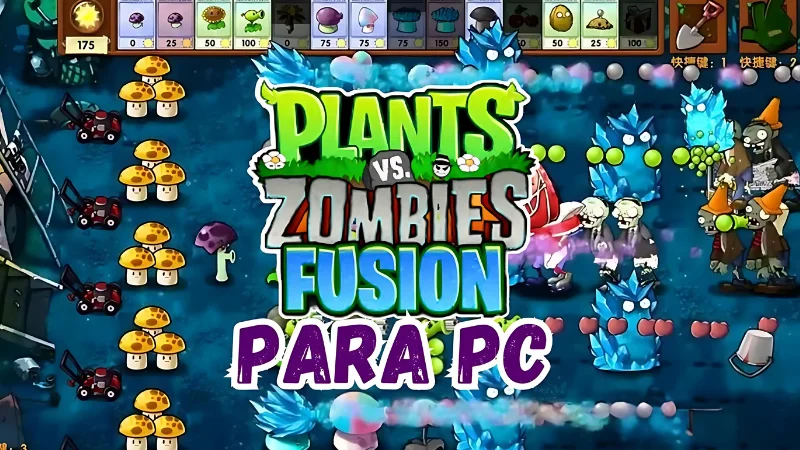 ᐅ ¿Qué tal Funciona PvZ Fusion PC en 2025? Mi Experiencia Personal 🤔 1 pvz fusion version pc